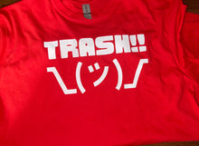 Load image into Gallery viewer, TRASH Shirt
